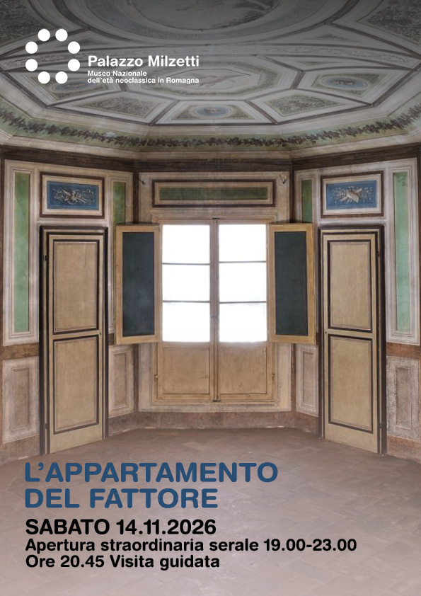 Locandina dell'evento "L'appartamento del fattore" a Palazzo Milzetti. L'immagine mostra una stanza d'epoca vuota con pareti decorate a pannelli, pavimento in cotto, soffitto dipinto e una grande finestra centrale con persiane in legno aperte. Il testo annuncia un'apertura straordinaria serale per sabato 14.11.2026 dalle 19.00 alle 23.00, con visita guidata alle ore 20.45.